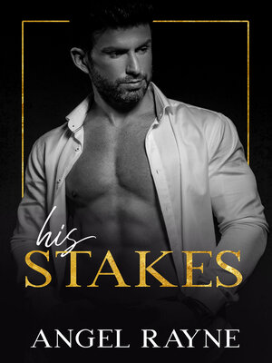 cover image of His Stakes